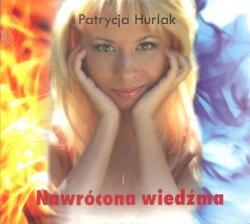 Patrycja Hurlak Vrăjitoarea convertită