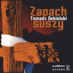 Tomasz Sekielski Mirosul secetei Audiobook