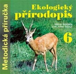 Danuše Kvasničková Biologie ecologică pentru clasa a VI-a pe CD - Ghid metodic