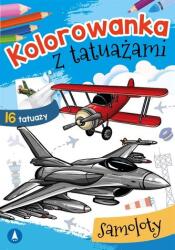 Danuta Klimkiewicz, Maria Kwiecień Wydawnictwo Skr Carte de colorat cu tatuaje. Avioane
