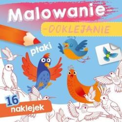 Danuta Klimkiewicz, Maria Kwiecień Wydawnictwo Skr Pictură-lipire. Păsări Carte de colorat