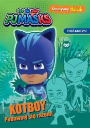 praca zbiorowa PJ Masks. Pidżamersi. Mic creativ. Kotboy!