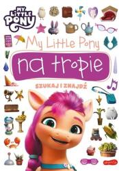 praca zbiorowa My Little Pony pe urme. Caută și găsește Carte de colorat
