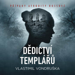 Supraphon Dědictví skotských templářů. Případy Afrodity Rossové (Vondruška Vlastimil - Černý Miroslav, Štípková Marie) - CD (MP3) (094808)