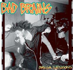 BAD BRAINS - OMEGA SESSIONS-COLOUR TBC - 12IN / Vinyl (0711574946419)