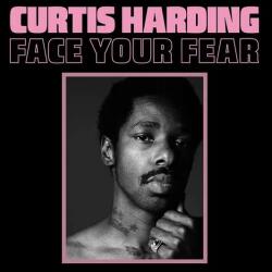 Curtis Harding - FACE YOUR FEAR - Vinyl (E43 EPIT 27537-1)