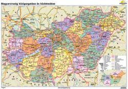  Magyarország közigazgatása és közlekedése iskolai falitérkép - egyoldalas - választható méret, nyelv - fóliás, alul-felül faléces