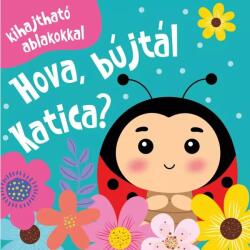 Szalay Könyvkiadó Hová bújtál Katica? - interaktív könyv (9789636524562)