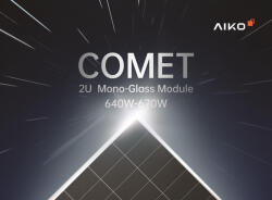 AIKO Panou solar fotovoltaic AIKO Comet 2U 645Wp, N-Type ABC, eficienta 23, 9% (Comet 2U)