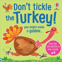 Usborne Don't Tickle the Turkey! - Carte cu sunete pentru copii 6+ luni, Usborne (9781835409923)