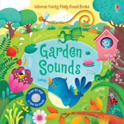 Usborne Garden Sounds - Carte pentru copii 3+ ani, Usborne (9781409597698)