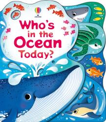 Usborne Who's in the Ocean Today? - Carte pentru copii 12+ luni, Usborne (9781805077091)