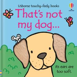 Usborne That's not my dog. . . - Carte pentru copii 3+ luni, Usborne (9781805312239)