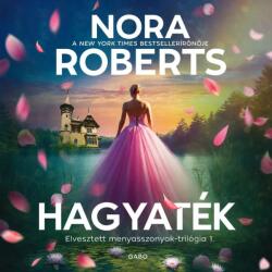  Hagyaték (Elvesztett menyasszonyok-trilógia 1. ) [eHangoskönyv]