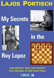 Gambit My Secrets in the Ruy Lopez