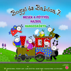  Bogyó és Babóca - Mesék a pöttyös házból [eHangoskönyv]
