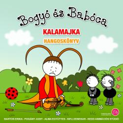  Bogyó és Babóca - Kalamajka [eHangoskönyv]