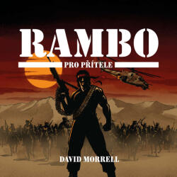 Supraphon Rambo. Pro přítele (Morrell - Schwarz Jiří) - CD (MP3) (095792)