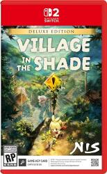 NIS America Village in the Shade [Deluxe Edition] (Switch 2)