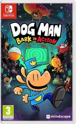 Mindscape Dog Man Bark in Action (Switch)