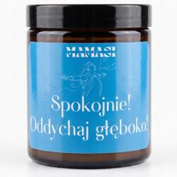 MamasiCandle Nyugalom! Lélegezz mélyeket! szója illatgyertya üvegben 180ml szuper