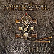  M: Pire Of Evil - Crucified - LP, Album