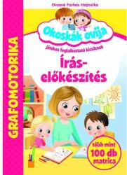 Szalay Könyvek Okoskák ovija: Írás-előkészítés - Foglalkoztató (9789636525514) - jateknet