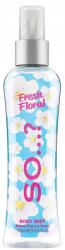 SO So. . . ? Fresh Floral parfümös testápoló 100ml