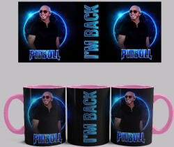  Pitbull - I'm back bögre (Rózsaszín)
