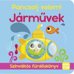 Móra Pancsolj velem! Járművek, Színváltós fürdőskönyv (MO5285)