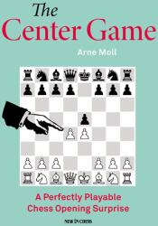 New in Chess The Center Game