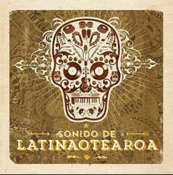 Latinaotearoa - Sonido De Latinaotearoa (LP) (2090404761643)