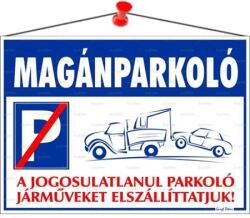  Információs tábla, 35x25 cm, Magánparkoló (032 - 6) - wondex