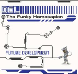 Del Tha Funkee Homosapien - Future Development (CD) (0826257047427)