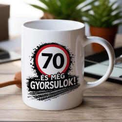 Partikellékek 70 és még gyorsulok - 70. születésnapi bögre
