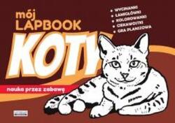 Beata Guzowska Mój lapbook. Koty. Nauka przez zabawę