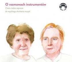 Mackiewicz Jadwiga O rozmowach instrumentów