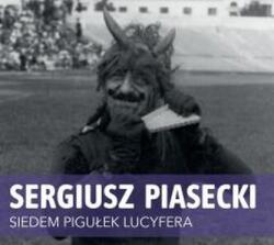 Sergiusz Piasecki Siedem pigułek Lucyfera Audiobook