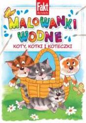 praca zbiorowa Koty, kotki i koteczki. Malowanki wodne Carte de colorat