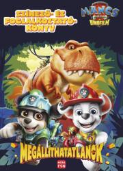 Móra Könyvkiadó Mancs Őrjárat. The dino movie. Megállíthatatlanok. - színező