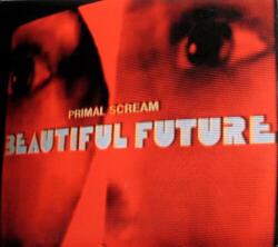 Primal Scream - Beautiful Future (LP) (5026854641416)
