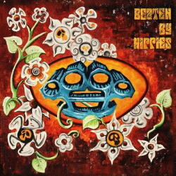 Beaten By Hippies - Beaten By Hippies (LP) (2090405383325)