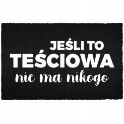 TabPrint Lábtörlő Bemeneti Padló Fekete Kókusz Humor Ha Az Anyós Akkor (CZARNA KOKOSOWA JEŚLI TO TEŚCIOWA TO)