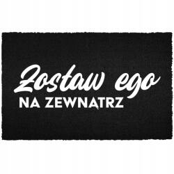 TabPrint Lábtörlő Bejárati Padló Fekete Kókusz Az Ajtó Alá Humor Hagyd Az Egódat (WYCIERACZKA CZARNA KOKOSOWA ZOSTAW EGO)