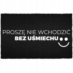 TabPrint Lábtörlő Kókusz Bemenet 40X60 Fekete Felirat Ne Lépj Be Mosoly Nélkül (WYCIERACZKA WEJŚCIOWA NIE WCHODŹ BEZ UŚMIECHU)