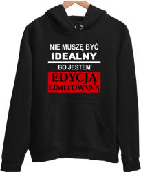  Nem Kell Tökéletesnek Lennem Limitált Kiadású Ajándék Pulóver méret XL (ZABAWNA ŚMIESZNA BLUZA NA URODZINY ŚWIĘTA)