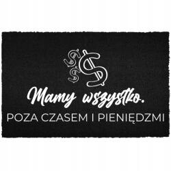 TabPrint Lábtörlő 40X60 Fekete Ajtó Alá Felirat Nincs Időnk Vagy Pénzünk (WYCIERACZKA WEJŚCIOWA NIE MAMY CZASU ANI KASY)