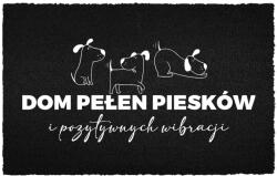 TabPrint Lábtörlő Kókusz Bemenet 40X60 Fekete Felirat Ház Kutyákkal És Vibrációval (WYCIERACZKA HUMOR DOM Z PIESKAMI I WIBRACJĄ)