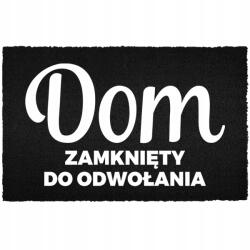 TabPrint Lábtörlő Bejárati Padló Fekete Kókusz Humorral Zárt Ház (WYCIERACZKA CZARNA KOKOSOWA DOM ZAMKNIĘTY)