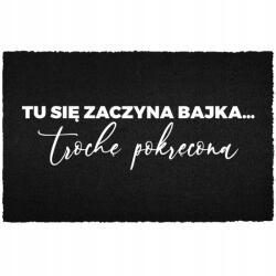TabPrint Lábtörlő Kókusz Bemeneti 40X60 Fekete Felirat Mese. . . Enyhén Csavart (WYCIERACZKA HUMOR TO BAJKA… LEKKO POKRĘCONA)